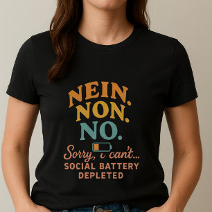 Desculpe, Não Posso Camiseta de Introvertido Engra