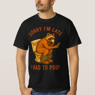 Desculpe o Atraso, Precisei Cagar Camiseta Engraça