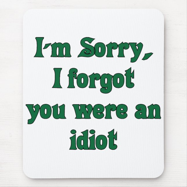 Desculpe o mouse pad (Frente)