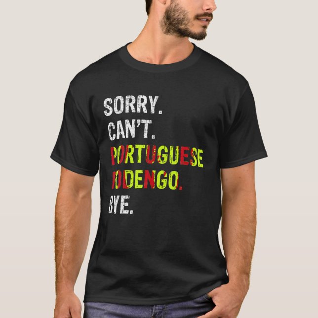 Desculpe, Podengo Chorou Camisa (Frente)