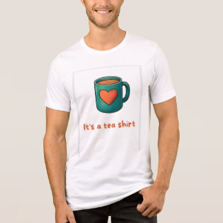 desenho de camiseta com citação para amantes de ch