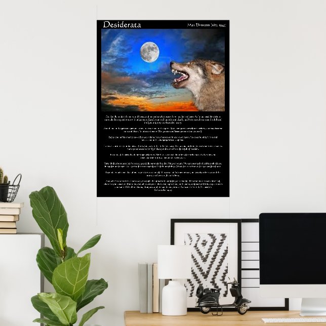 Desiderata Poster com lobo olhando para a lua (Escritório em casa)