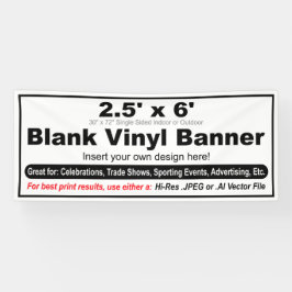 Design de 2,5' x 6' com seu próprio banner