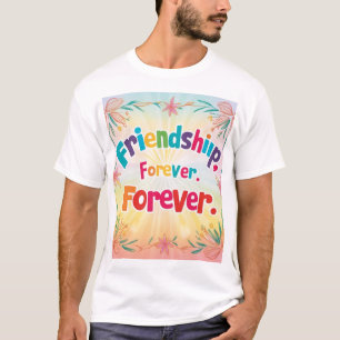 Design de Camisa de Amizade para sempre (Zazzle)