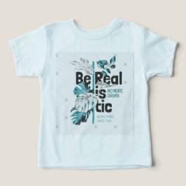 Design de camiseta Be Realistic com Folhas Tropica