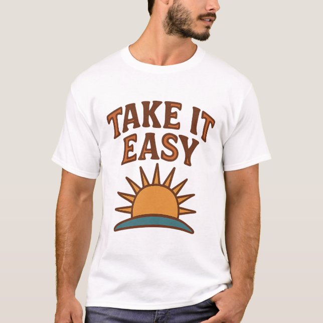 Design de camiseta retrô 'Take It Easy' com sol (Frente)