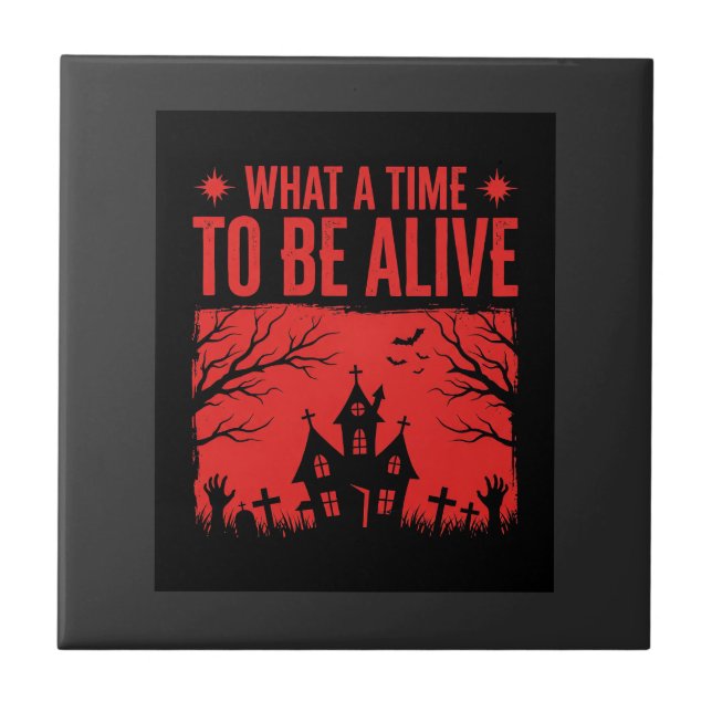 Design de Halloween Que Tempo Para Estar Vivo (Frente)