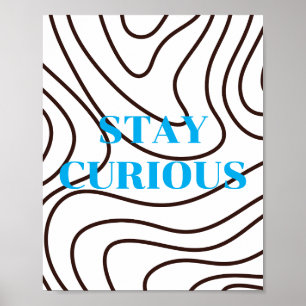 Design retrô, Poster STAY CURIOUS