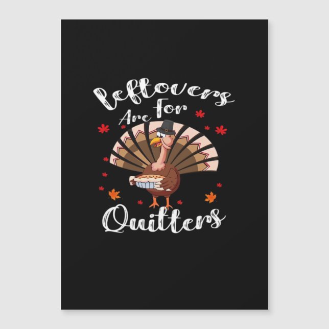 Despejos São Para Quitters Turquia Dia de Ação de  (Frente)