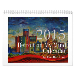 "Detroit em meu calendário da mente" 2015