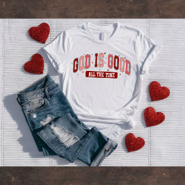 Deus é Bom o Tempo Todo Camiseta Cristã do Dia dos