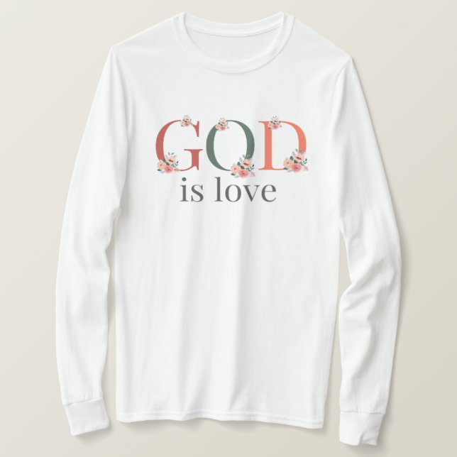 Deus é Camisa Floral de Amor das Mulheres (Frente do Design)