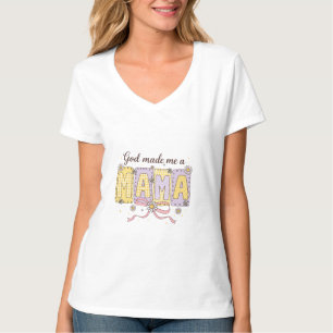 DEUS me fez Mamãe Camiseta