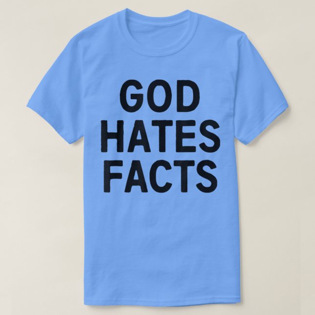 Deus Odeia A Camisa T (Frente do Design)
