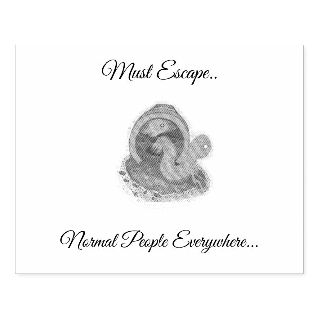 Deve Escapar... O Carimbo De Borracha Da Criatura. (Impressão)