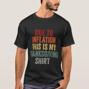 Devido À Inflação, Esta É A Minha Camisa De Ação D