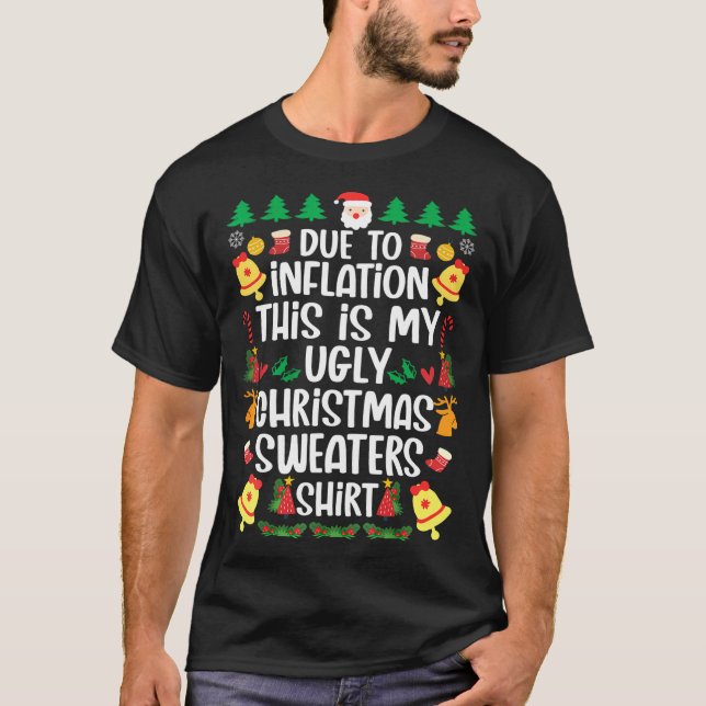 Devido à Inflação Este é o Meu Suéter de Natal Fei (Frente)