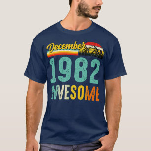 Dezembro De 1982 Camisa De Presente De Aniversário