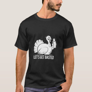 Dia de Ação de Graças Vamos Tornar A Camisa Torrad