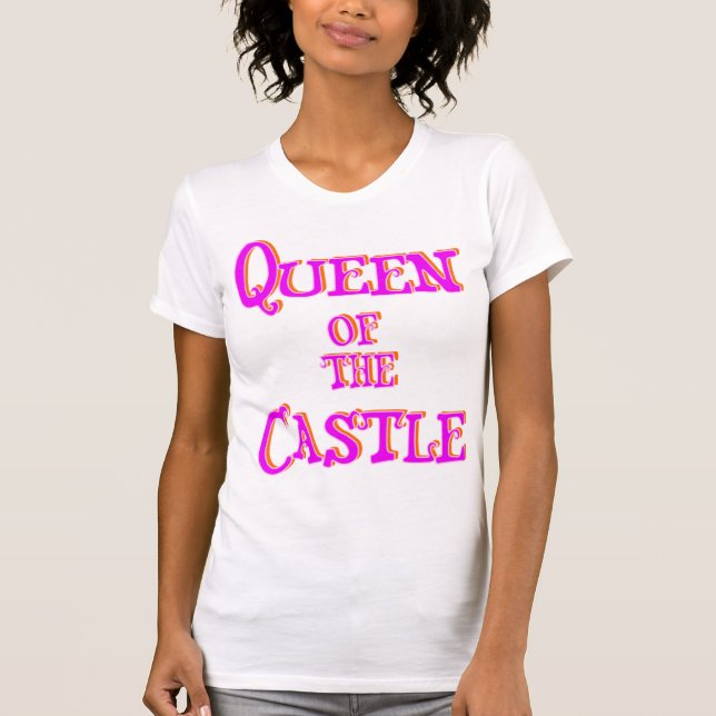 Dia de as mães: Rainha da Camiseta do Castelo (Frente)