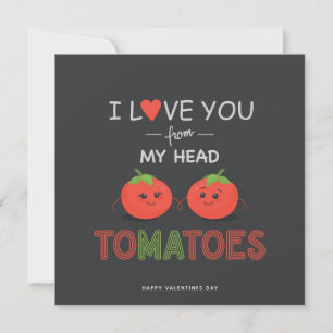 Dia de os namorados Engraçado Tomato - Cartão Româ