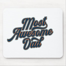 Dia de os pais mais incrível | Mouse Pad