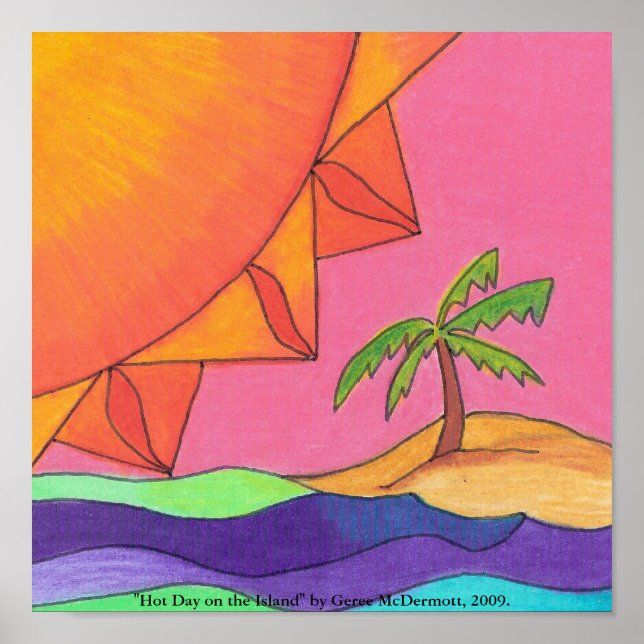 "Dia quente na ilha" Poster (Frente)