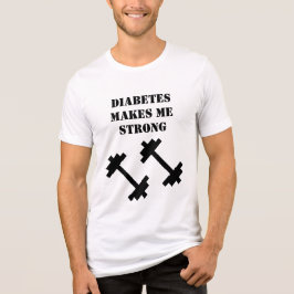 Diabetes makes me strong