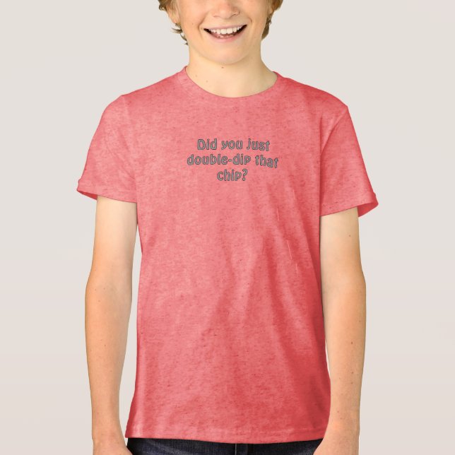 Did you just double dip that chip (Frente)