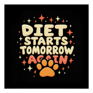 Diet inicia amanhã - Impressão de Paw Retrorbolada