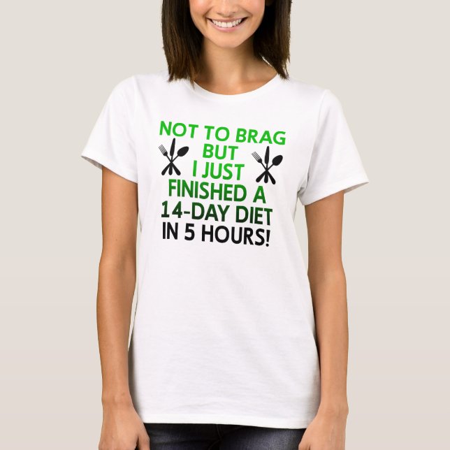 Dieta Rápida Frases Engraçadas de Camisetas Citaçõ (Frente)