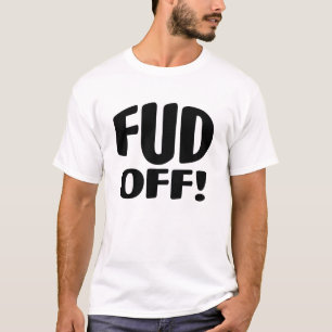 Diga Não A Crypto Fud. Camiseta
