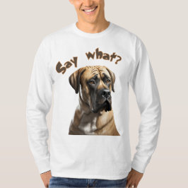 "Diga o quê?" Camiseta Retrato Boerboel