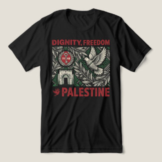 Dignity, Freedom, Palestine