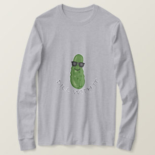 Dill With It Design - Camisa De T De Capa Longa Bá