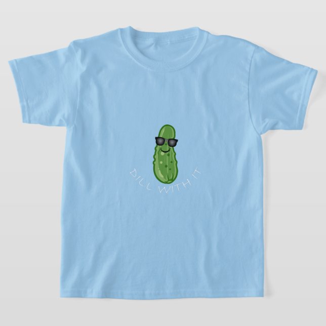 Dill With It Design - Camiseta Básica Para Meninas (Postura )