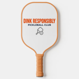Dink Responsably Pickeleball CLub