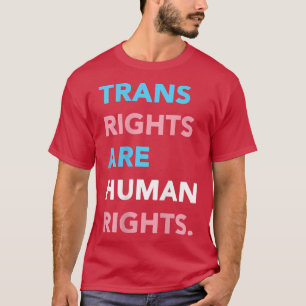 Direitos Trans são Camiseta LGBTQ de Direitos Huma