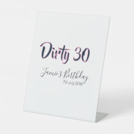 Dirty 30 happy birthday name date pink gray callig