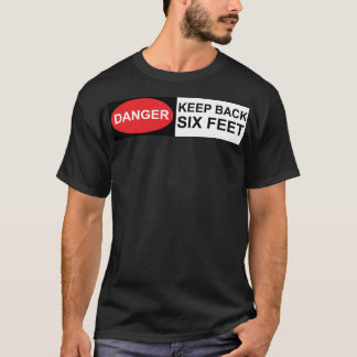 Distância social Mantenha o aviso sobre camiseta p