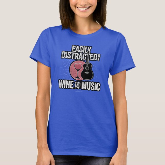 Distraído facilmente por camiseta de vinho e músic (Frente)