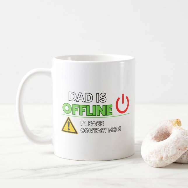 DIVERTIDO! Caneca de Café “Papai Está Desconectado (Com Donut)