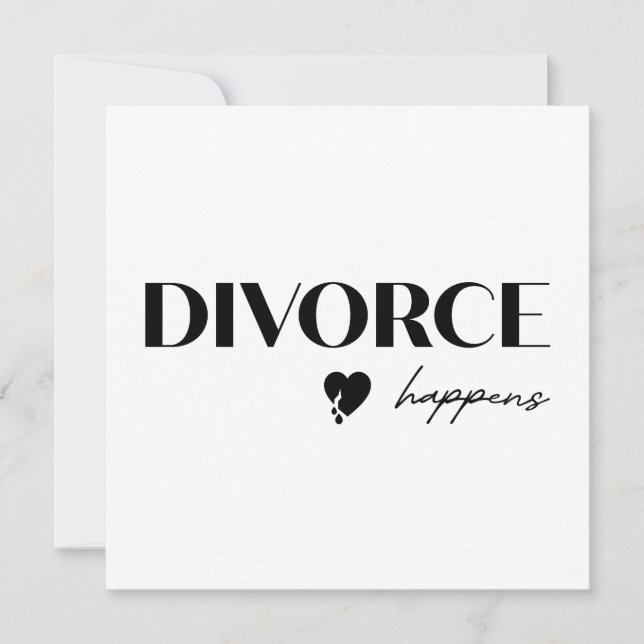 Divorce Happens Flat Card (Frente)