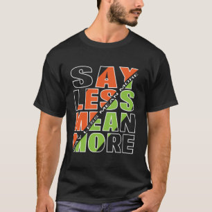 DIZER MENOS SIGNIFICA MAIS Camiseta Básica Escura