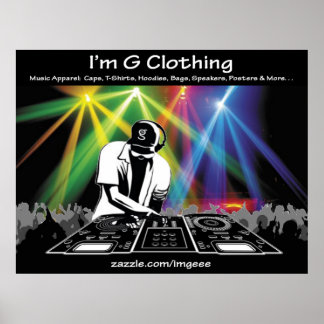 DJ Poster do I'm G Clothing