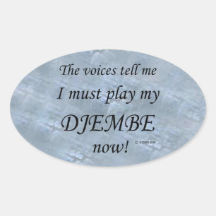 Djembe Voices diz que deve jogar adesivo Oval