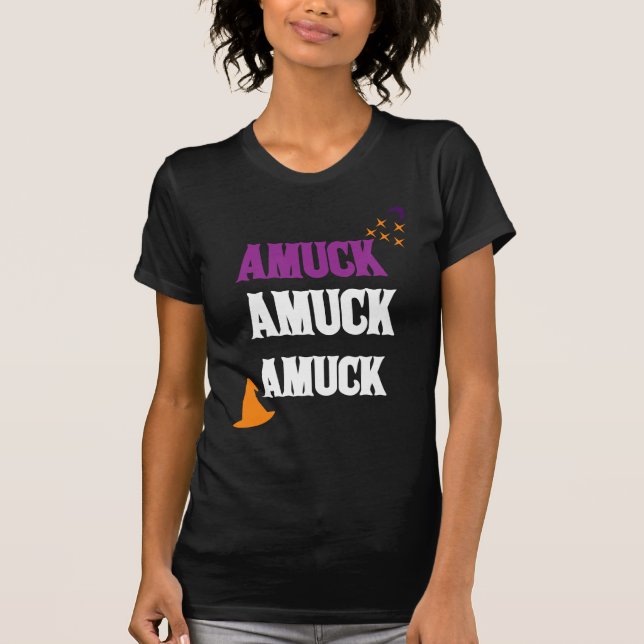 do Amuck camisa engraçada do Dia das Bruxas (Frente)