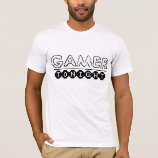 Do Gamer camisa hoje à noite!