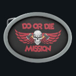 Do or Die<br><div class="desc">The Do or Die Belt Buckle is a bold and stylish accessory designed for those who live life with passion and determination. Crafted with durability and a statement-making aesthetic, this belt buckle adds a rugged, eye-catching touch to any outfit. Whether you're heading out for a casual day or gearing up...</div>