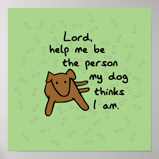 Dog Lover's Prayer Cute and Funny Poster (Frente)